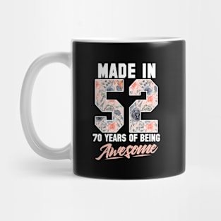 Made in 1952 70 years of being awesome 70th Birthday Flowers Mug